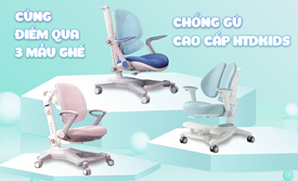Cùng điểm qua 3 mẫu ghế chống gù cao cấp Htdkids bán chạy nhất hiện nay